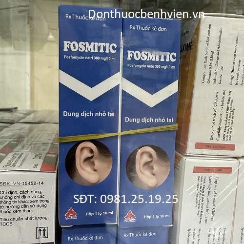 Dung dịch nhỏ tai Thuốc Fosmitic 10ml