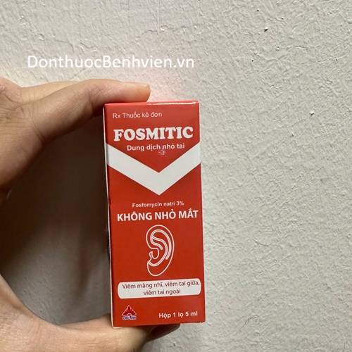 Dung dịch nhỏ tai Thuốc Fosmitic 5ml